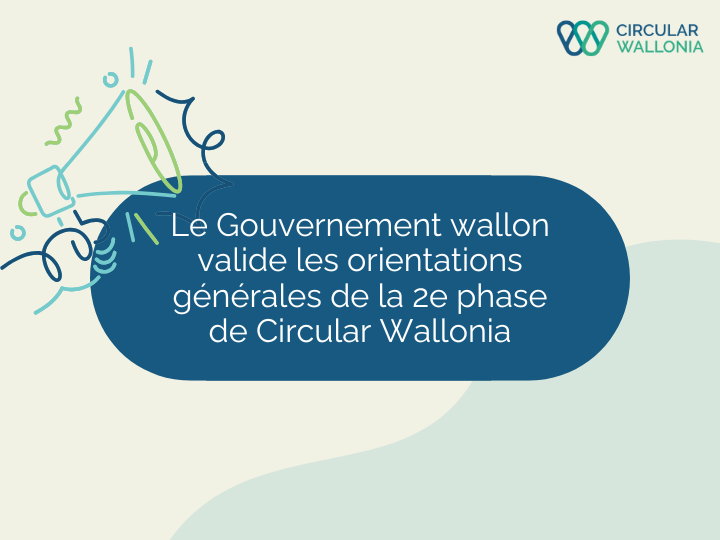 Circular Wallonia 2.0 pour accélérer la circularité industrielle