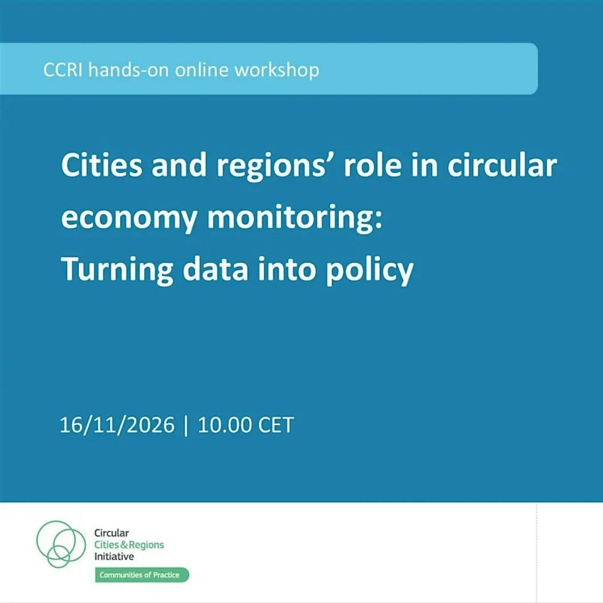 Affiche CCRI Cities and regions' role in circular economy monitoring: Turning data