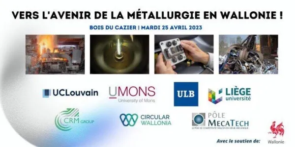 Vers l'avenir de la métallurgie en Wallonie !