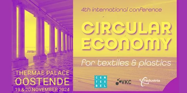 4th International Conference "Circular Economy for Textiles and Plastics"