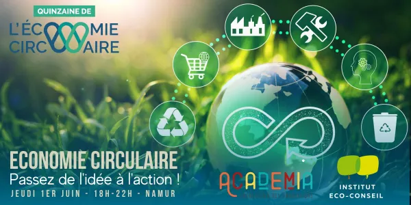 Economie circulaire : Comment passer de l'idée à l'action ?