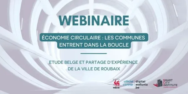 Webinaire : Economie circulaire : les communes entrent dans la boucle