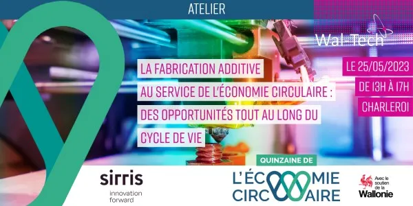 La fabrication additive au service de l'économie circulaire