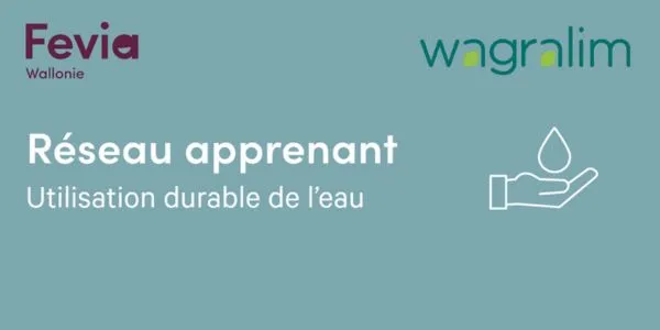 Faites partie du premier "réseau apprenant" sur la thématique de l’utilisation durable de l’eau !