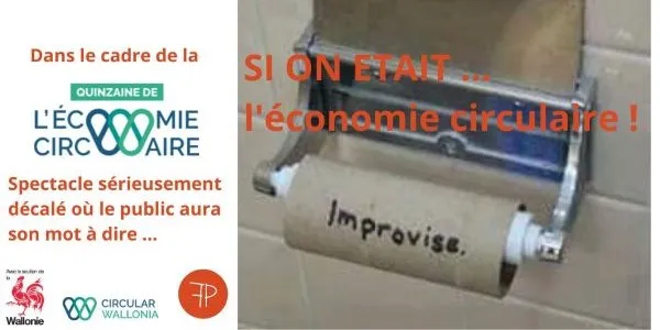 Si on était ... l'économie circulaire !