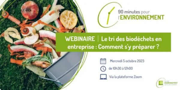 L’obligation de tri des biodéchets  en entreprise : comment s’y préparer ?