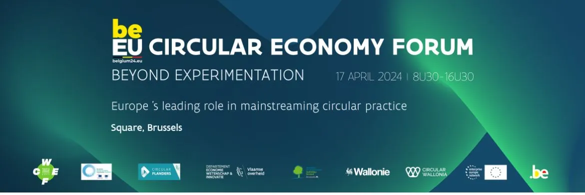 WCEF 2024 - Beyond Expirementation : Europe's leading role in maintreaming circular practice