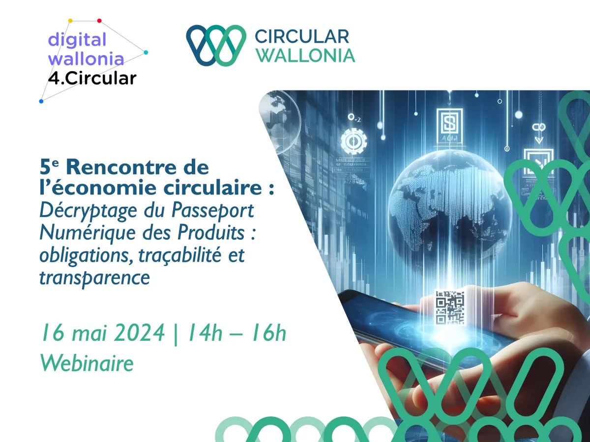  5e Rencontre de l'économie circulaire "Décryptage du Passeport numérique des produits : obligations, traçabilité et transparence