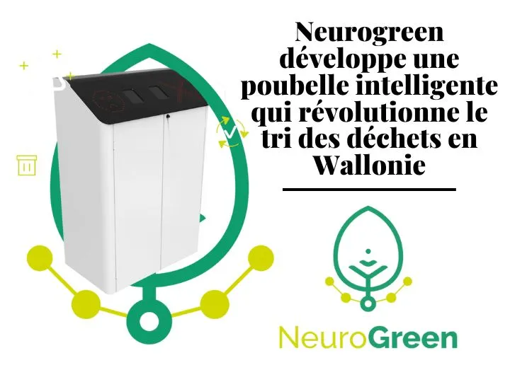Neurogreen : la poubelle intelligente qui révolutionne le tri des déchets en Wallonie